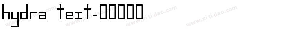 hydra text字体转换